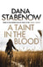 A Taint in the Blood by Dana Stabenow
