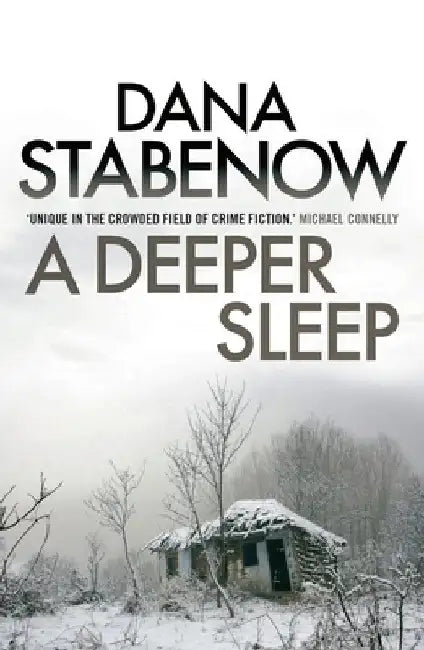 A Deeper Sleep by Dana Stabenow