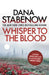Whisper to the Blood by Dana Stabenow