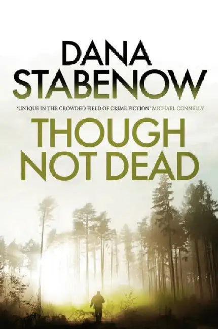 Though Not Dead by Dana Stabenow
