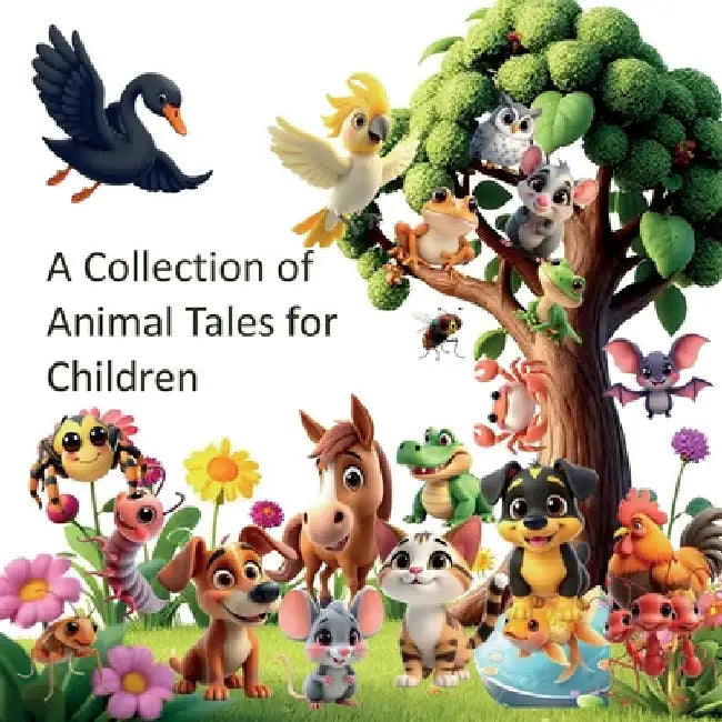 A Collection of Animal Tales for Children by Will Fox