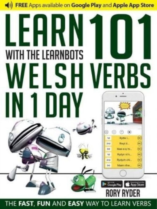 Learn 101 Welsh Verbs in 1 Day by Ryder, Rory