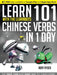 Learn 101 Chinese Verbs in 1 Day: With LearnBots by Rory Ryder
