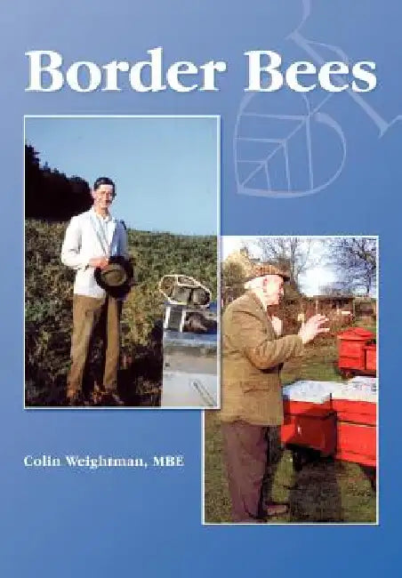 Border Bees by Colin Weightman