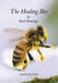 The Healing Bee by Roch Domerego