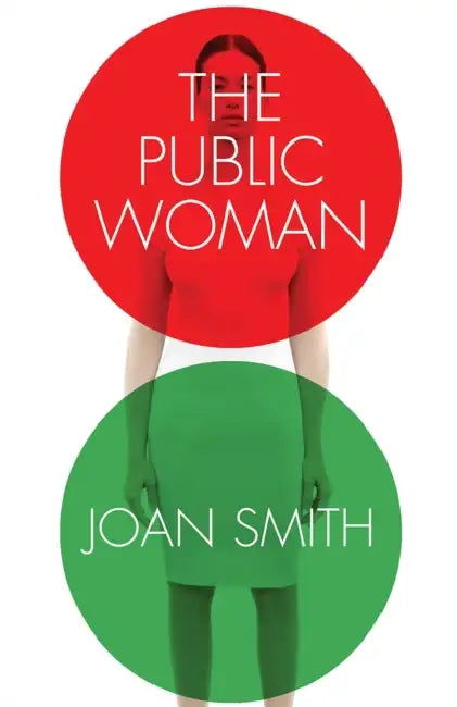 The Public Woman by Joan Smith
