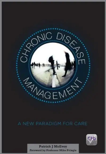 Chronic Disease Management by Patrick McEvoy