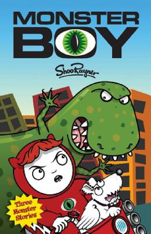 Monster Boy: Three Monster Stories by Shoo Rayner, Rayner Shoo