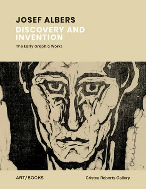 Josef Albers: Discovery and Invention by Josef Albers
