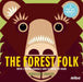 Forest Folk, The by M Rogers