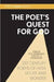 The Poet's Quest for God: 21st Century Poems of Faith, Doubt and Wonder by Todd Swift