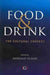 Food and Drink: The Cultural Context by Donald Sloan