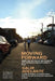 Moving Forward / Salir Adelante: Health, Care and Violence Seen Through the Eyes of Displaced Venezuelan Women in Brazil / La Salud, El Cuidado Y La V by Pia Riggirozzi