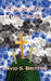 Shadow of the Cross by David S. Britton