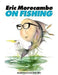 Eric Morecambe on Fishing by Eric Morecambe