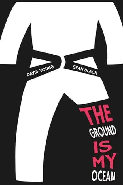The Ground Is My Ocean by Sean Black