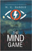 The Mind Game - an espionage mystery thriller for teens and young adults by Harris, M. G.