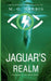 Jaguar's Realm - A Prequel to The Mind Game by M. G. Harris