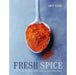 Fresh Spice by Nickolas Butler