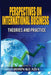 Perspectives on International Business: Theories and Practice by John Kuada