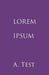 Lorem Ipsum by Alex Test