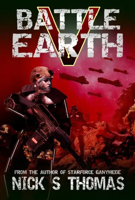 Battle Earth V by Nick S. Thomas