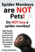 Spider Monkeys Are Not Pets! Do Not Buy a Spider Monkey! Spider Monkeys Are Not Suitable as Pets But If You Do Decide to Buy One, Please Look After It by George Hoppendale