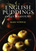 English Puddings: Sweet and Savoury by Mary Norwak