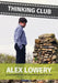 Thinking Club - A Filmstrip of My Llife as a Person with Autism by Alex Lowery