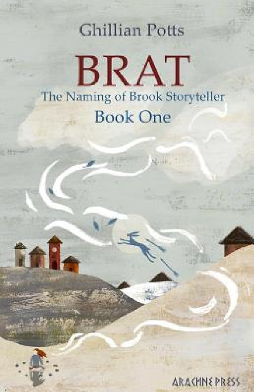 Brat by Ghillian Potts