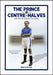 The Prince of Centre-Halves: The Story of 't.G.' Jones by Rob Sawyer