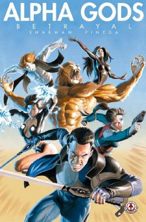 Alpha Gods: Betrayal by Ian Sharman, Ezequiel Pineda