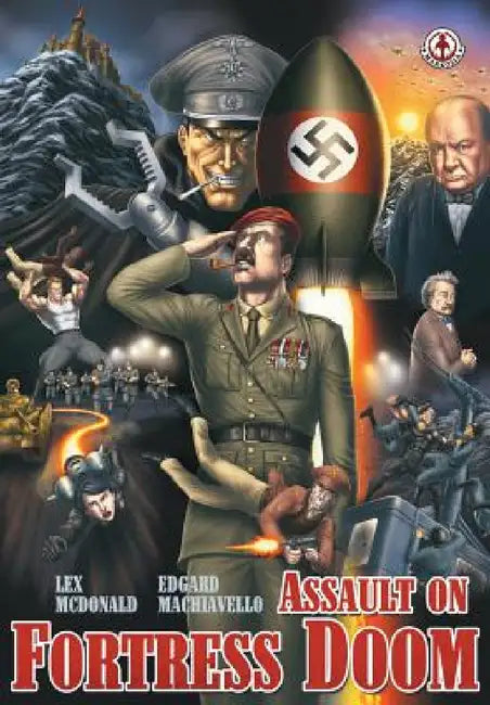 Assault on Fortress Doom by Lex McDonald, Edgard Machiavello