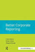 Better Corporate Reporting by Carol Adams