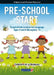 Pre-School Start: Targeted Intervention for Language Ages 3 and 4 (Reception -1) by Catherine de la Bedoyere