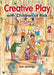 Creative Play with Children at Risk by Sue Jennings