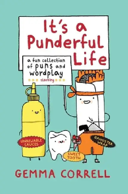 It's a Punderful Life: A Fun Collection of Puns and Wordplay by Gemma Correll