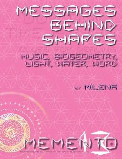 Messages Behind Shapes by Milena