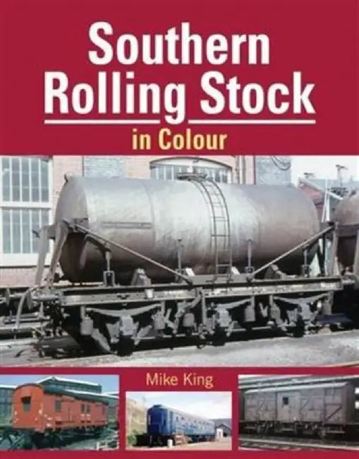Southern Rolling Stock by Mike King
