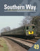 Southern Way 49 by Kevin (Author) Robertson