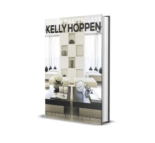 Kelly Hoppen Design Masterclass by Kelly Hoppen