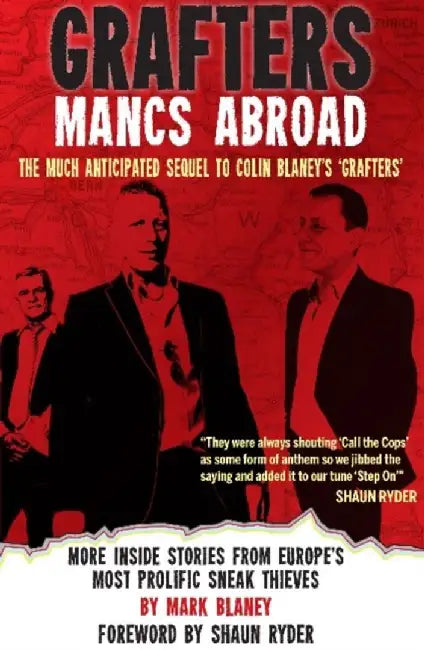Grafters -- Mancs Abroad by Marcus Blaney