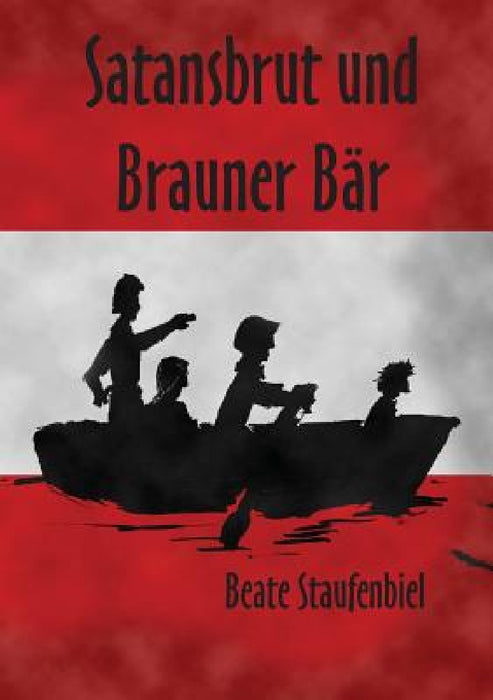 Satansbrut und Brauner Bär by Beate Staufenbiel