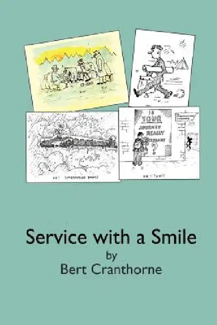 Service with a Smile by Bert Cranthorne