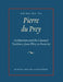 Tributes to Pierre Du Prey: Architecture and the Classical Tradition, from Pliny to Posterity by Matthew M. Reeve