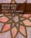 Sephardic Book Art of the Fifteenth Century by Luis U. Afonso, Tiago Moita
