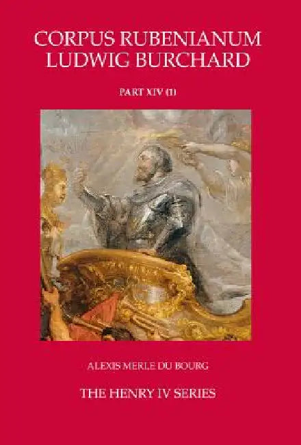 The Henry IV Series by Alexis Merle Du Bourg
