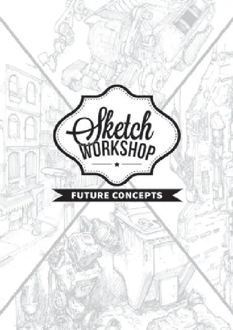 Sketch Workshop: Future Concepts