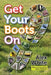 Get Your Boots on by Alex White