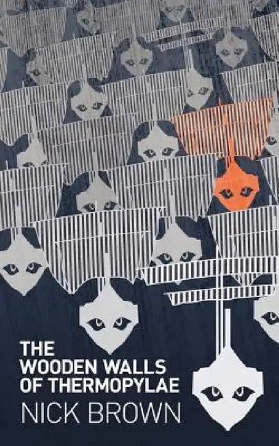 The Wooden Walls of Thermopylae by Nick Brown